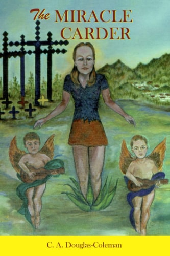 The Miracle Carder Extraordinary Tales and Characters