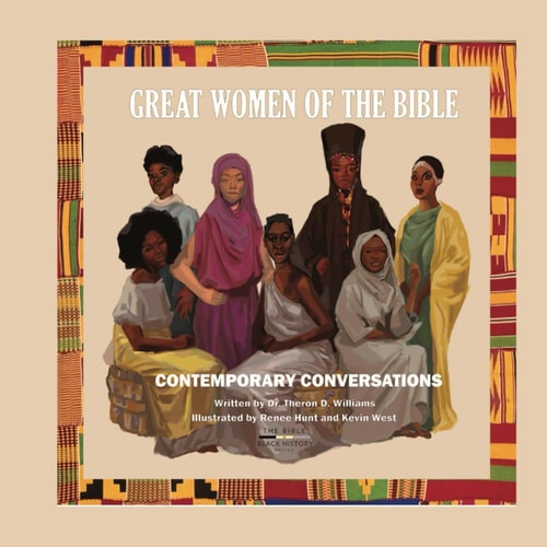 Great Women of the Bible: Contemporary Conversations