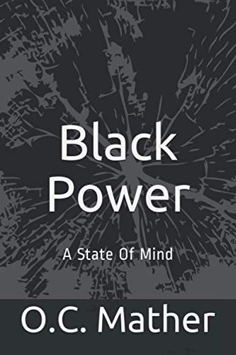 Black Power (A State of Mind)
