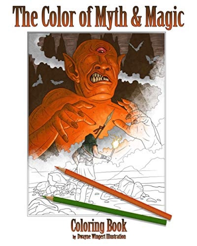 The Color of Myth and Magic Coloring Book by Dwayne Wingert Illustration