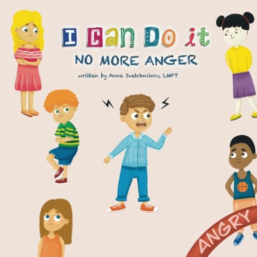 I Can Do It No More Anger