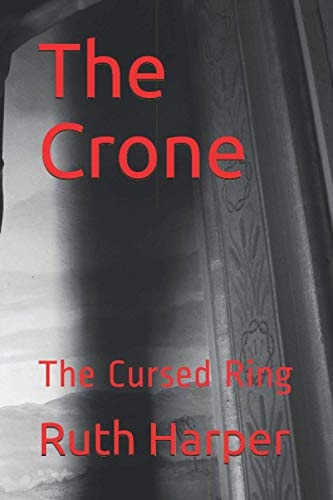 The Crone - The Cursed Ring