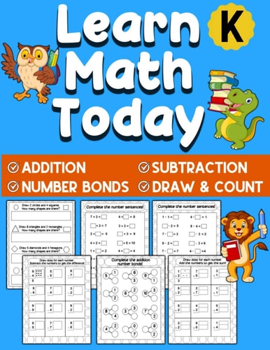 Learn Math Today Addition and Subtraction Workbook for Kindergarten First Grade - Number Bonds Workbook - Ages 5-7