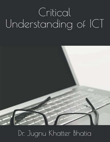 Critical Understanding of ICT