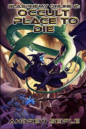 Blasphemy Online Volume 2 Occult Place to Die