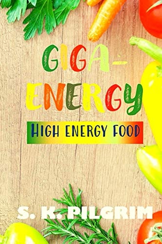 Giga-Energy High Energy Food