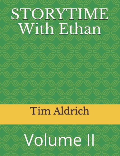 Storytime with Ethan Volume 2