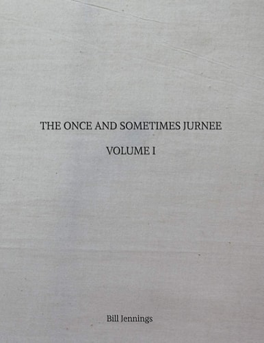 The Once and Sometimes Jurnee - Volume I
