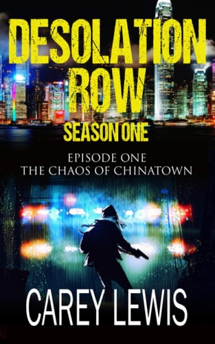 The Chaos of Chinatown Season 1 Episode 1