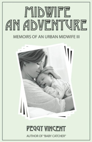 Midwife An Adventure
