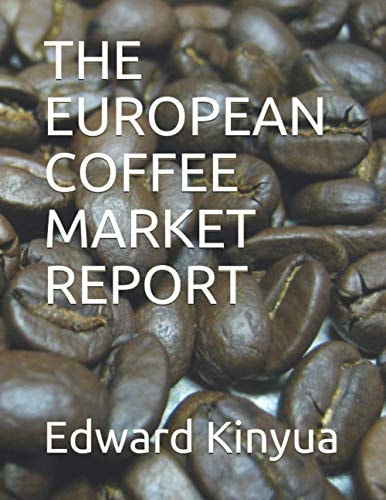 The European Coffee Market Report