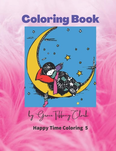 Coloring Book Playful, Fun and Easy Coloring Pages for Beginners, Boys and Girls for Relaxations