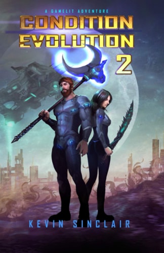 Condition Evolution 2 A Game-lit Adventure