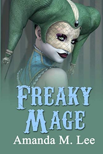 Freaky Mage