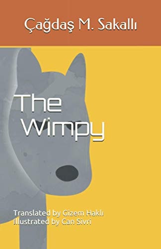 The Wimpy Wimpy Will Be Leaving the House Soon, But There Is a Problem: Wimpy Does Not Want to Hunt, and He Doesn't Think Hunting Is Right