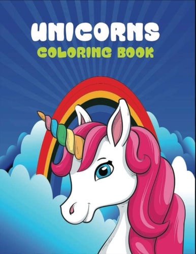 Unicorns Coloring Book Fun Activity Coloring Book For Children, 50 Magical Pages with Unicorns