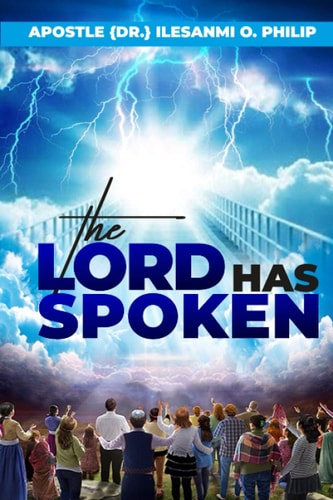 The Lord Has Spoken