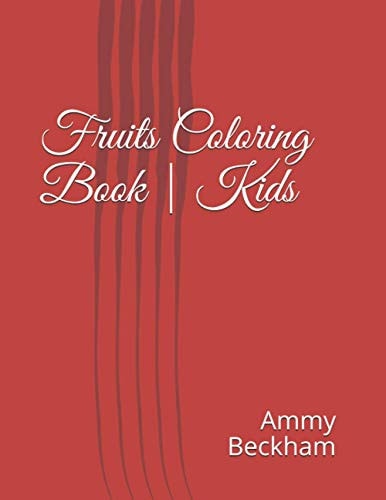 Fruits Coloring Book - Kids