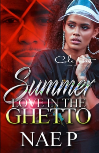 Summer Love In The Ghetto An African American Romance