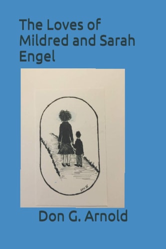 The Loves of Mildred and Sarah Engel