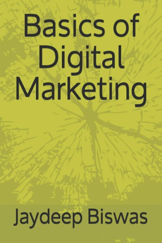 Basics of Digital Marketing A Gateway to Digital World