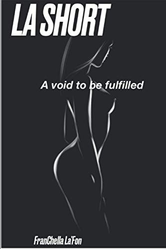 LA Short A Void to be Fulfilled