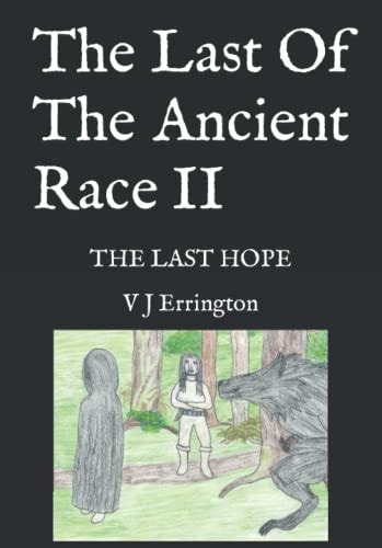 The Last Of The Ancient Race II The Last Hope