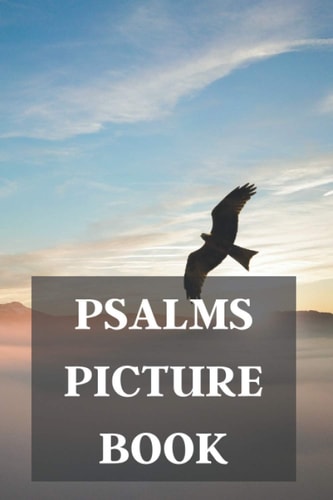 Psalms Picture Book For Alzheimer Patients And Adults With Dementia
