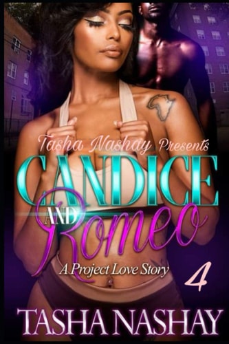 Candice And Romeo 4 A Project Love Story