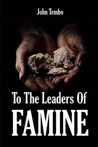 To The Leaders Of Famine