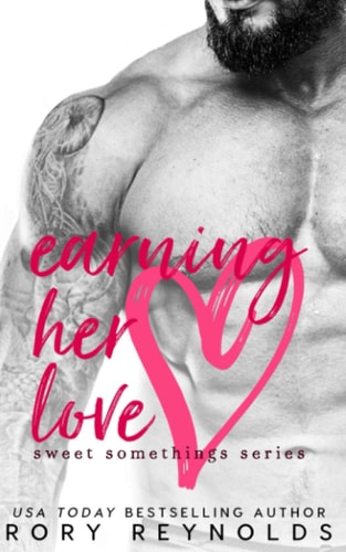 Earning Her Love