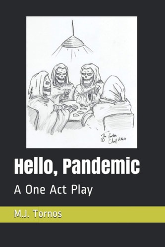 Hello, Pandemic A One Act Play