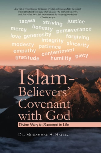 ISLAM - Believers' Covenant With God (Divine Way to Succeed in Life)