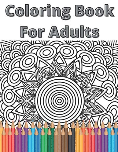 Coloring Book For Adults Mandala Relaxing Coloring Book
