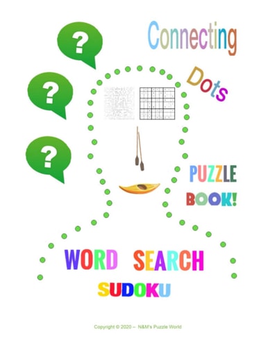 Puzzle Book - Connecting Dots, Word Search & Sudoku All Types of Ship & Boat Names to Find and Various Shapes to Draw; Easy Sudoku for Children