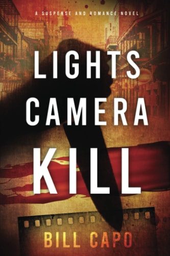 "Lights, Camera, Kill"