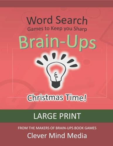 Brain-Ups Large Print Word Search Games to Keep You Sharp: Christmas Time!