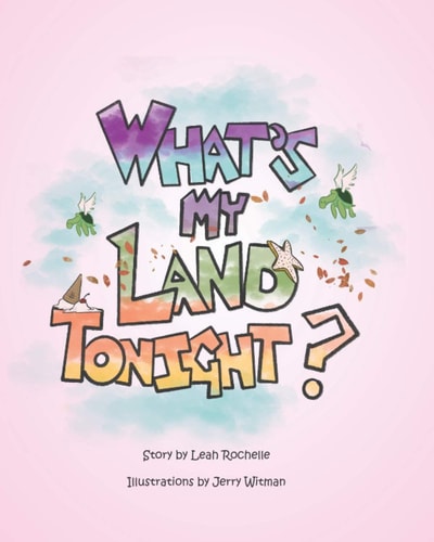 What's My Land, Tonight?