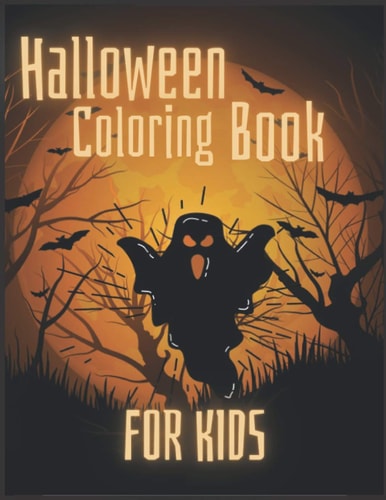 Halloween Coloring Book For Kids 70 Pages Full Of Scary Drawings