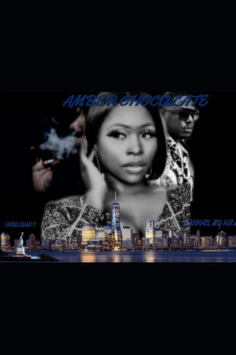 Amber Chocolate Series 1: The Big Apple Grind