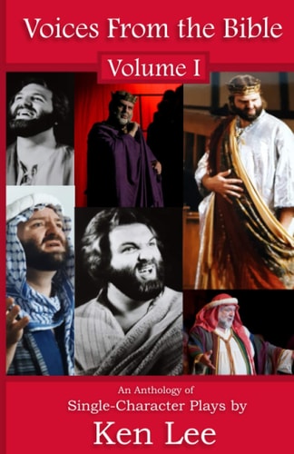 Voices from the Bible An Anthology of Single-Character Plays