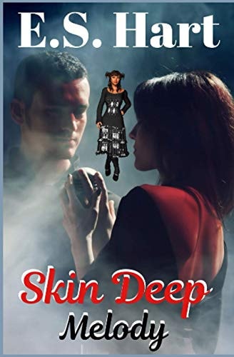 Skin Deep Melody (Adult Contemporary Romance)