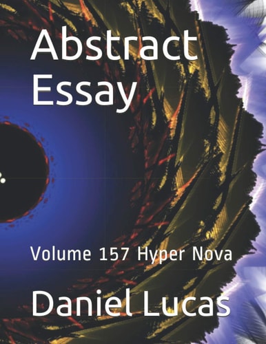 Abstract Essay Volume 157 Hyper Nova