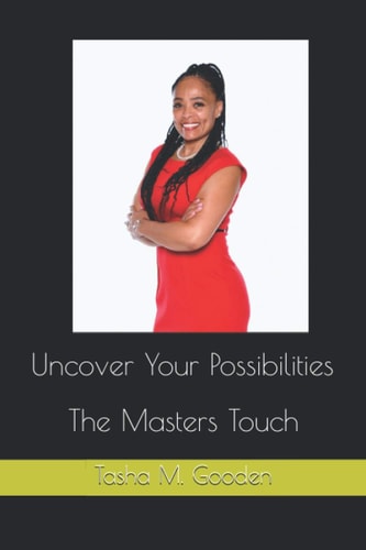 Uncover Your Possibilities The Masters Touch