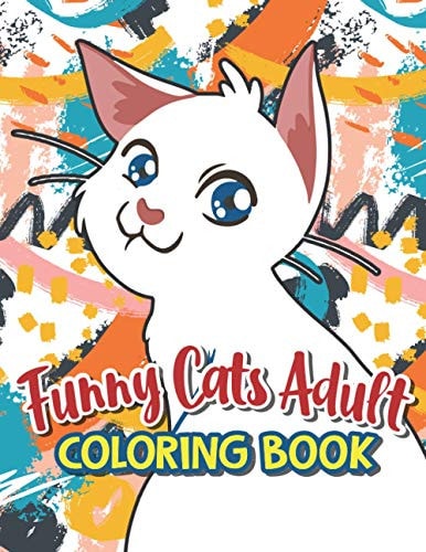 Funny Cats Adult Coloring Book Beautiful Adult Coloring Books, Funny Coffee Quotes And Easy Coffee Recipes