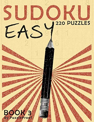Sudoku Easy - Large Print Sudoku Puzzles For Adults Book 3 220 Sudoku Puzzles, 2 Puzzles a Page. Answers to Puzzles Included.