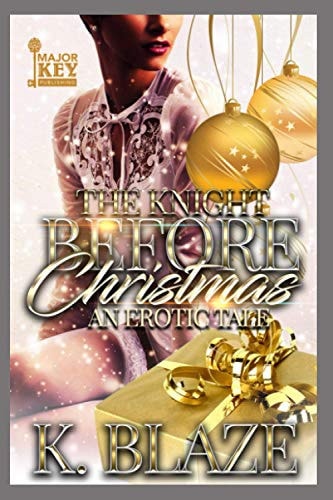 The Knight Before Christmas An Erotic Tale