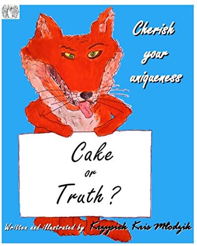 Cake Or Truth? Cherish Your Uniqueness