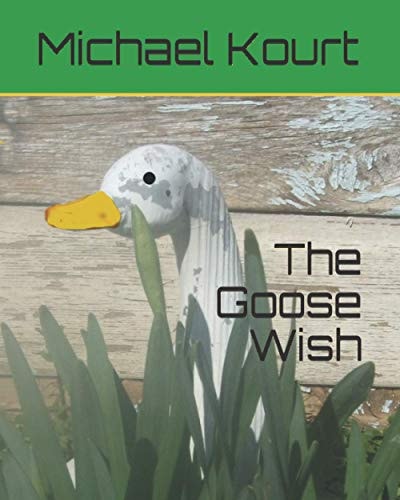 The Goose Wish