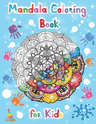 Mandala Coloring Books for Kids Easy, Simple, Relaxing Mandalas for Beginners/ Kids Ages 6-8, 9-12.
